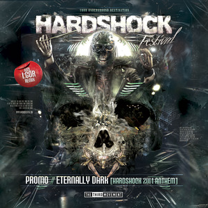 Eternally Dark (Hardshock 2014 Anthem) (Original Mix)