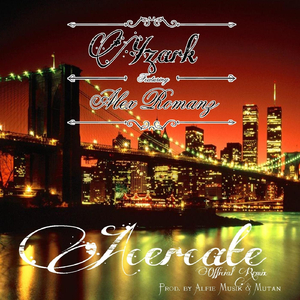 Acercate (Remix) [feat. Alex Romanz]