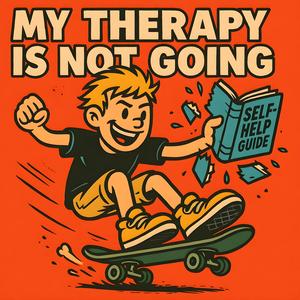 My Theraphy is not Going