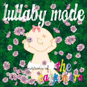 They Long To Be (Close To You) [Lullaby Version]