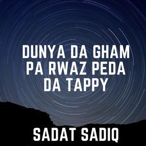 Dunya Da Gham Pa Rwaz Peda Da Tappy