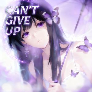Can't Give Up