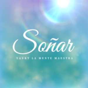 Soñar (La Mente Maestra)