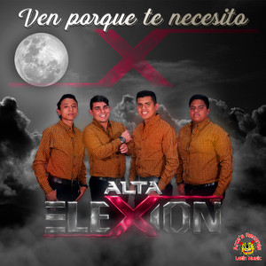 Ven Porque Te Necesito