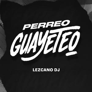 Guayeteo (PERREO)