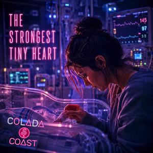 The Strongest Tiny Heart
