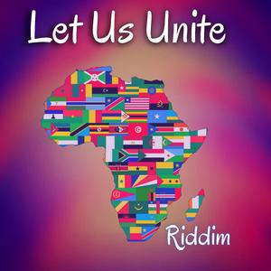 Let Us Unite Riddim