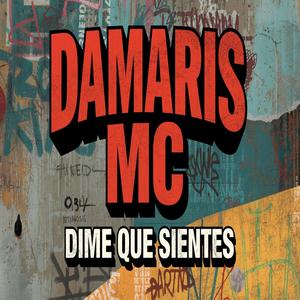 DIME QUE SIENTES