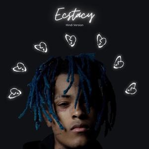 Ecstacy (Hindi Version)