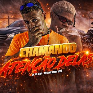 Chamando Atenção Delas