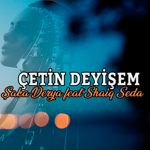 Çetin Deyişem
