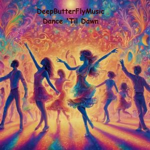 Dance 'Til Dawn (Single Edit)