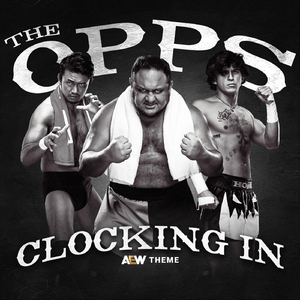 Clocking In (The Opps Theme)