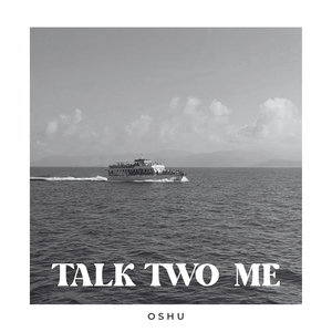 Talk Two Me