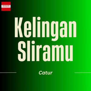 Kelingan Sliramu