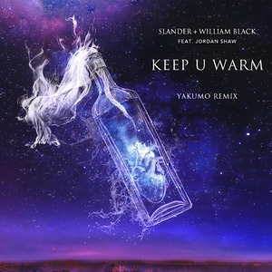 Keep U Warm (ft. Jordan Shaw) [Yakumo Remix]