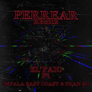 Perrear (Remix)