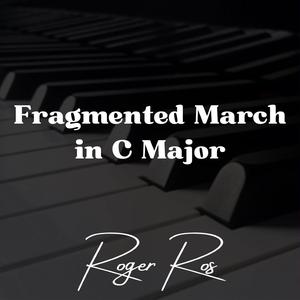 Fragmented March in C Major