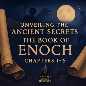 01 The Book of Enoch Chapters 1-6