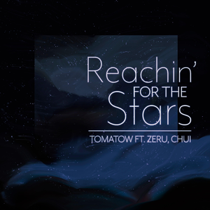 Reachin' For The Stars