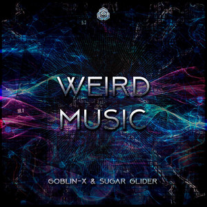 Weird Music (Original Mix)