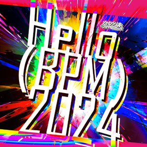 Hello (BPM) 2024
