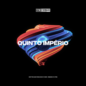Quinto Império (Atóm Remix)