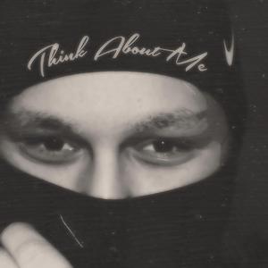 Think About Me (Intro) (feat. G2s)