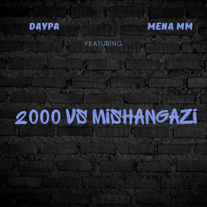2000 Vs Mishangazi