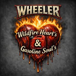 Wildfire Hearts & Gasoline Souls