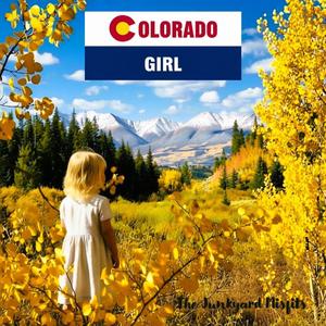 Colorado Girl (Junkyard Remix)