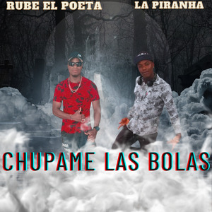 Chupame las Bolas
