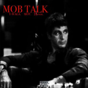 MOB TALK