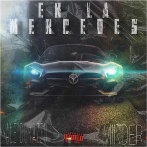 En La Mercedes (feat. Minder)