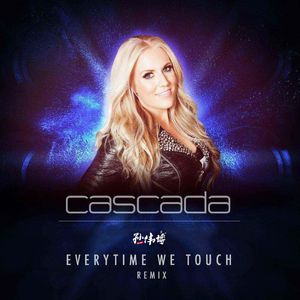 Cascada - Everytime We Touch（小博 SE7EN Bootleg）