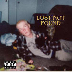 Lost Not Found