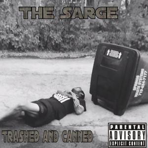 Trashed and Canned