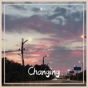 Changing