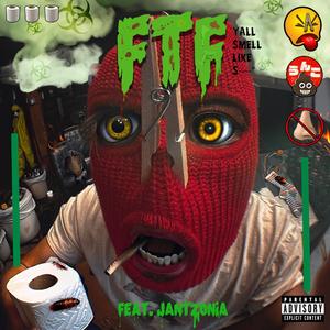 FTF (feat. Jantzonia)