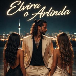 Elvira oder Arlinda