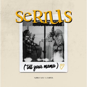 Serius (Tell Your Mama)