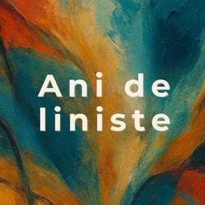 Ani de liniste