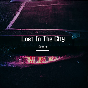 Lost In The City