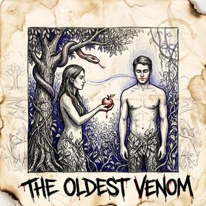 The Oldest Venom