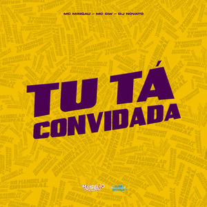 Tu Tá Convidada