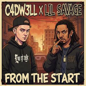 From The Start (feat. Lil Savage)