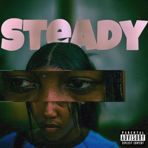 Steady