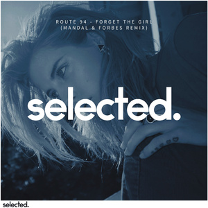 Forget The Girl (Mandal & Forbes Remix)