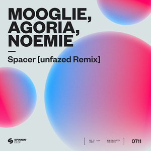 Spacer (feat. NOEMIE) [unfazed Remix]