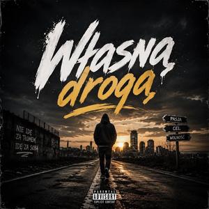 Własną drogą
